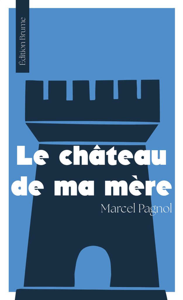 Maquette de la couverture du Château de ma mère pour le design couverture collection de livre par Nekae Studio.