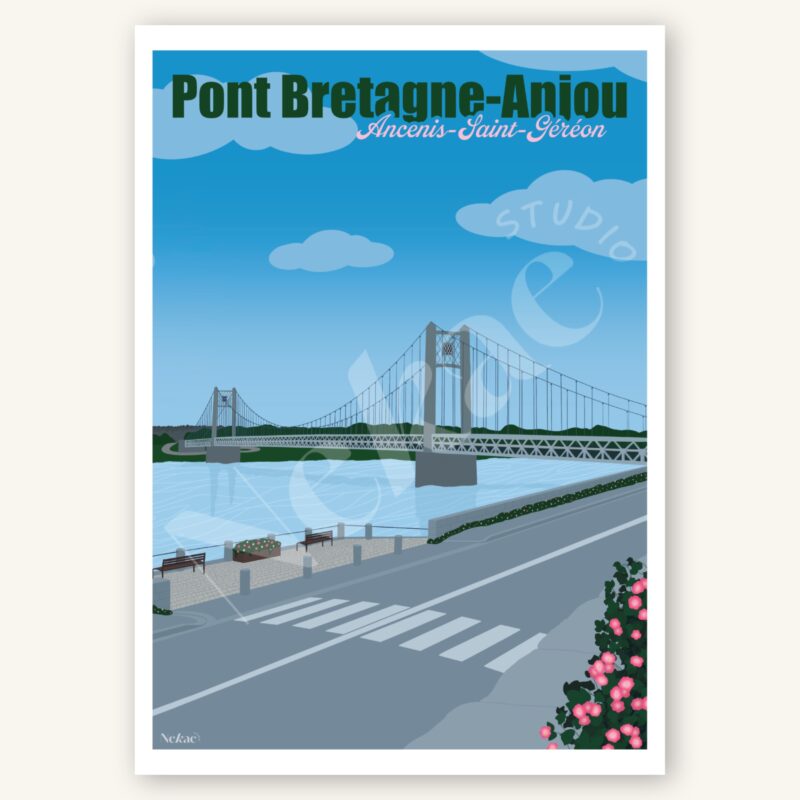 Affiche illustrée du pont d'Ancenis présentée sur un fond beige